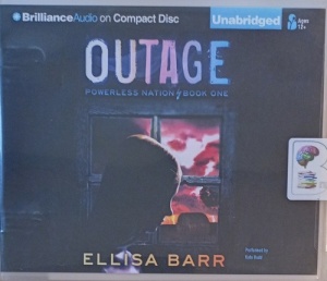 Outage written by Ellisa Barr performed by Kate Rudd on Audio CD (Unabridged)